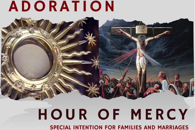 Adoration & Hour of Mercy